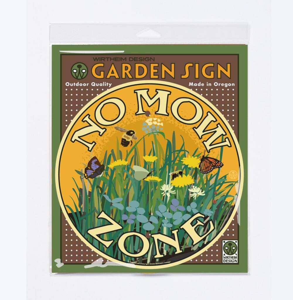 No Mow Zone Garden Sign